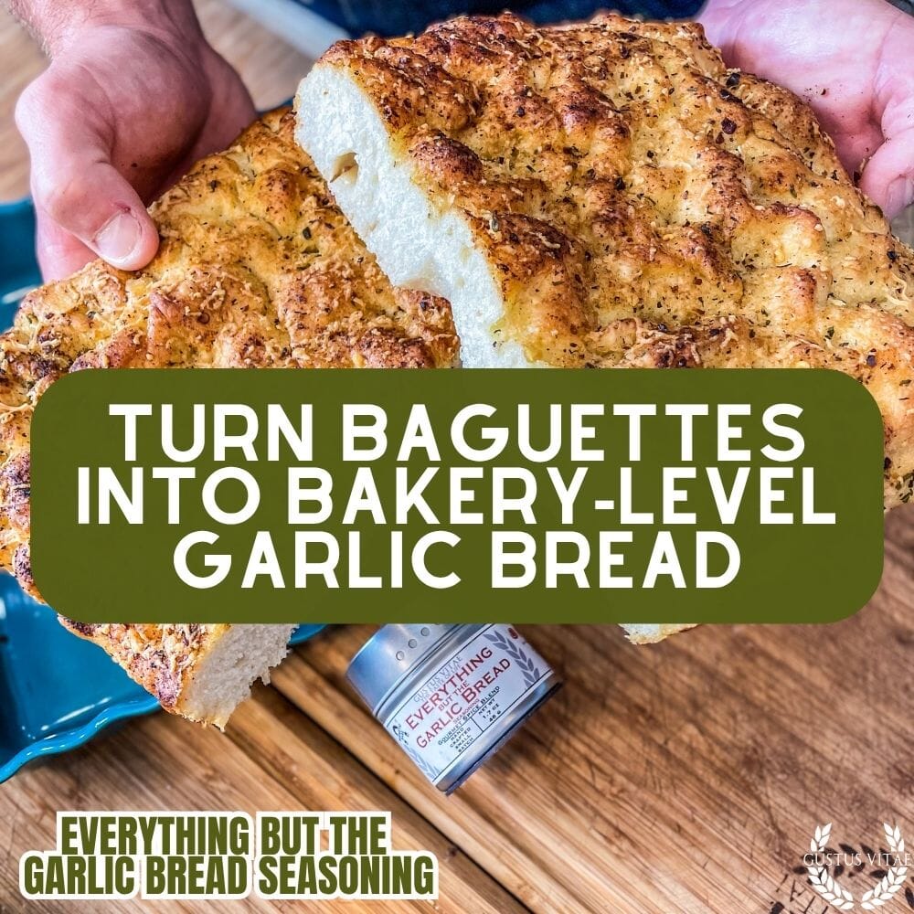 Everything But the Garlic Bread Seasoning | Gustus Vitae